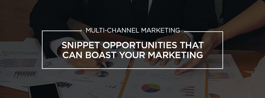 Snippet Opportunities that can boast your marketing by DigDev Direct